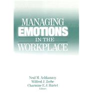 Managing Emotions in the Workplace,9781315290812 Managing Emotions in the Workplace,9781315290812