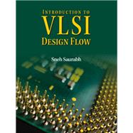 Introduction to VLSI Design Flow,9781009200813 Introduction to VLSI Design Flow,9781009200813