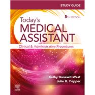 Study Guide for Today's Medical Assistant - E-Book,9780443120817 Study Guide for Today's Medical Assistant - E-Book,9780443120817