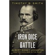 The Iron Dice of Battle,9780807180839 The Iron Dice of Battle,9780807180839