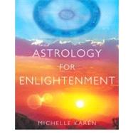 Astrology for Enlightenment,9781416580850 Astrology for Enlightenment,9781416580850