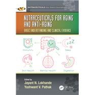 Nutraceuticals for Aging and Anti-Aging,9781003110866 Nutraceuticals for Aging and Anti-Aging,9781003110866