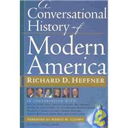 A Conversational History of Modern America,9780786710874 A Conversational History of Modern America,9780786710874