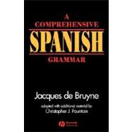 A Comprehensive Spanish Grammar,9780631190875 A Comprehensive Spanish Grammar,9780631190875