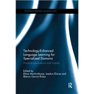 Technology-Enhanced Language Learning for Specialized Domains,9781317310907 Technology-Enhanced Language Learning for Specialized Domains,9781317310907