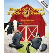Herd of Cows! Flock of Sheep!,9781423620907 Herd of Cows! Flock of Sheep!,9781423620907