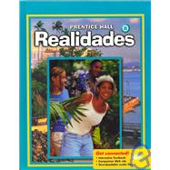 Prentice Hall Realidades Level B,9780131340909 Prentice Hall Realidades Level B,9780131340909