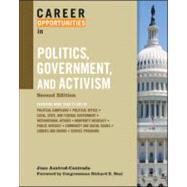 Career Opportunities in Politics, Government and Activism,9780816070909 Career Opportunities in Politics, Government and Activism,9780816070909
