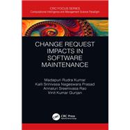 Change Request Impacts in Software Maintenance,9781000170917 Change Request Impacts in Software Maintenance,9781000170917