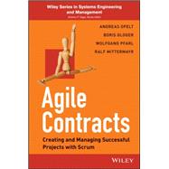 Agile Contracts Creating and Managing Successful Projects with Scrum,9781118630945 Agile Contracts Creating and Managing Successful Projects with Scrum,9781118630945