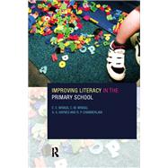 Improving Literacy in the Primary School,9781134690947 Improving Literacy in the Primary School,9781134690947