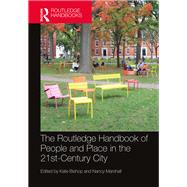 The Routledge Handbook of People and Place in the 21st-century City,9780815380948 The Routledge Handbook of People and Place in the 21st-century City,9780815380948