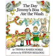 The Day Jimmy's Boa Ate the Wash,9780803700949 The Day Jimmy's Boa Ate the Wash,9780803700949