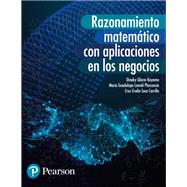 Razonamiento matemático con aplicaciones en los negocios,9786073250955 Razonamiento matemático con aplicaciones en los negocios,9786073250955