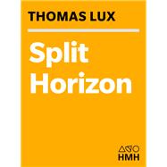 Split Horizon,9780395700983 Split Horizon,9780395700983