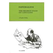 Imperialism the Highest Stage of Capitalism,9780717800988 Imperialism the Highest Stage of Capitalism,9780717800988