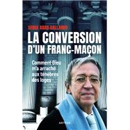 La conversion d'un franc-maçon,9791033610991 La conversion d'un franc-maçon,9791033610991