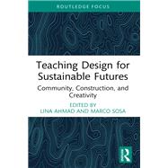 Teaching Design for Sustainable Futures,9781032801001 Teaching Design for Sustainable Futures,9781032801001