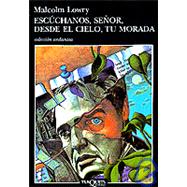 Escuchanos, Senor, Desde El Cielo, Tu Morada,9788483101001 Escuchanos, Senor, Desde El Cielo, Tu Morada,9788483101001