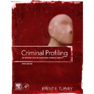 Criminal Profiling,9780123741004 Criminal Profiling,9780123741004