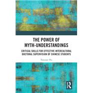 The Power of Myth-understandings,9781003611011 The Power of Myth-understandings,9781003611011
