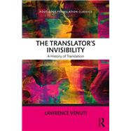 The Translator's Invisibility,9781351581011 The Translator's Invisibility,9781351581011