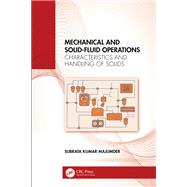 Mechanical and Solid-Fluid Operations,9781003571025 Mechanical and Solid-Fluid Operations,9781003571025