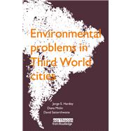 Environmental Problems in Third World Cities,9781134161027 Environmental Problems in Third World Cities,9781134161027