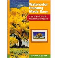 Watercolor Painting Made Easy,9780971401037 Watercolor Painting Made Easy,9780971401037