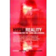 HyperReality: Paradigm for the Third Millenium,9780415261043 HyperReality: Paradigm for the Third Millenium,9780415261043