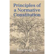 Principles of a Normative Constitution,9781663271044 Principles of a Normative Constitution,9781663271044