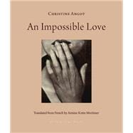 An Impossible Love,9781953861047 An Impossible Love,9781953861047