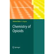 Chemistry of Opioids,9783642181061 Chemistry of Opioids,9783642181061