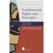 Fundamental Rights and Principles Liber Amicorum Pieter van Dijk,9781780681085 Fundamental Rights and Principles Liber Amicorum Pieter van Dijk,9781780681085