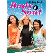 Body and Soul,9780310731092 Body and Soul,9780310731092