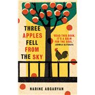 Three Apples Fell from the Sky,9780861541119 Three Apples Fell from the Sky,9780861541119