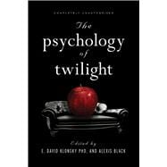 The Psychology of Twilight,9781936661121 The Psychology of Twilight,9781936661121