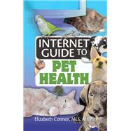 Internet Guide to Pet Health,9781040291122 Internet Guide to Pet Health,9781040291122