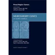 Pineal Region Tumors: An Issue of Neurosurgery Clinics,9781455711123 Pineal Region Tumors: An Issue of Neurosurgery Clinics,9781455711123