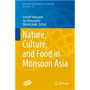 Monsoon Asia No Food to Fudo,9789811521126 Monsoon Asia No Food to Fudo,9789811521126