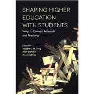 Shaping Higher Education With Students,9781787351127 Shaping Higher Education With Students,9781787351127