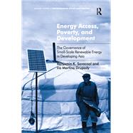 Energy Access, Poverty, and Development,9781409441144 Energy Access, Poverty, and Development,9781409441144