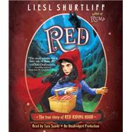 Red: The True Story of Red Riding Hood,9780147521156 Red: The True Story of Red Riding Hood,9780147521156