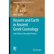 Heaven and Earth in Ancient Greek Cosmology,9781441981158 Heaven and Earth in Ancient Greek Cosmology,9781441981158