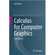 Calculus for Computer Graphics,9783031281167 Calculus for Computer Graphics,9783031281167