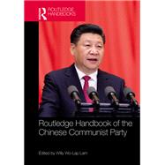 Routledge Handbook of the Chinese Communist Party,9780367581169 Routledge Handbook of the Chinese Communist Party,9780367581169