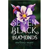 Seven Black Diamonds,9780062011183 Seven Black Diamonds,9780062011183