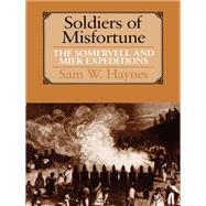 Soldiers of Misfortune,9780292751187 Soldiers of Misfortune,9780292751187