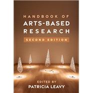 Handbook of Arts-Based Research,9781462551187 Handbook of Arts-Based Research,9781462551187