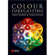 Colour Forecasting,9781405121200 Colour Forecasting,9781405121200
